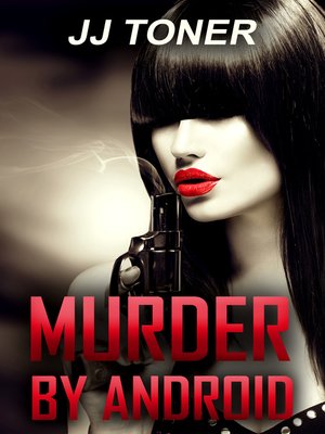 cover image of Murder by Android